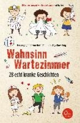 Wahnsinn Wartezimmer