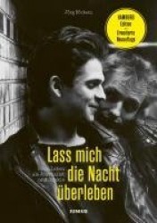Lass mich die Nachtüberleben