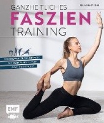 Ganzheitliches Faszien-Training
