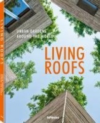 Living Roofs - Urban Gardens Around the World