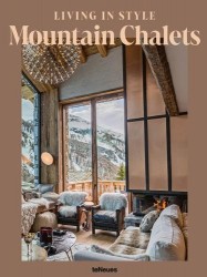 Living in Style Mountain Chalets