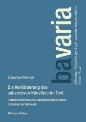 Die Verkörperung des subversiven ­Künstlers im Text