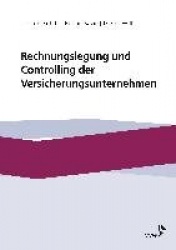 Rechnungslegung und Controlling der Versicherungsunternehmen