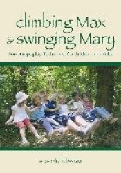 climbing Max&swinging Mary
