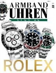 Armbanduhren Special: Allesüber Rolex