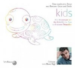 Kinds: Gelesen von Hans Sigl