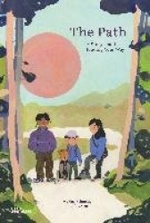 The Path - A Story about Finding Your Way