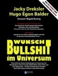 Wunsch-Bullshit Im Universum