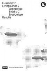 Europan 17: Lebendige Städte 2 / Living Cities 2 - Ergebnisse / Results