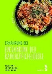 Ernährung bei Erkrankung der Bauchspeicheldrüse