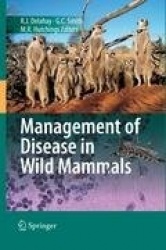 Management of Disease in Wild Mammals
