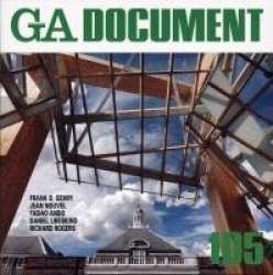 GA Document 105 - Gehry, Rogers, Nouvel, Libeskind, Ando