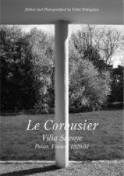 Le Corbusier - Villa Savoye, Poissy, France 1928-31