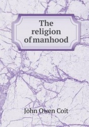 The Religion of Manhood