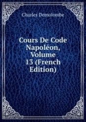 Cours De Code Napolon, Volume 13 (French Edition)