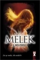 Melek - En Iyi Melek,Ölü Melektir