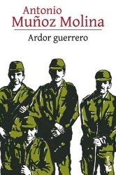 Ardor Guerrero (Novela Autobiográfica) / A Warrior's Fire (an Autobiographical Novel)