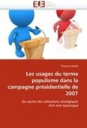 Les usages du terme populisme dans la campagne présidentielle de 2007
