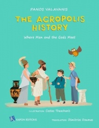 The Acropolis History - Where Man and the Gods Meet