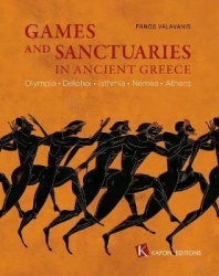 Games and Sanctuaries in Ancient Greece (English language edition) - Olympia, Delphoi, Isthmia, Nemea, Athens. 2nd edition, revi