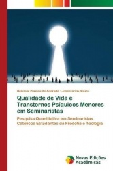 Qualidade de Vida e Transtornos Psíquicos Menores em Seminaristas