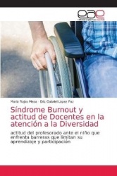Síndrome Burnout y actitud de Docentes en la atención a la Diversidad