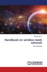 Handbook on wireless mesh network