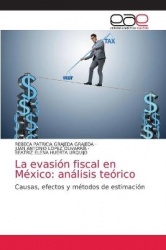 La evasión fiscal en México - análisis teórico