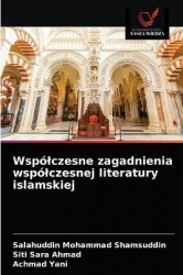 Wspólczesne zagadnienia wspólczesnej literatury islamskiej