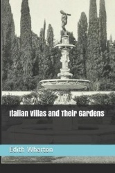 Italian Villas and Their Gardens
