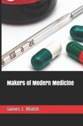 Makers of Modern Medicine