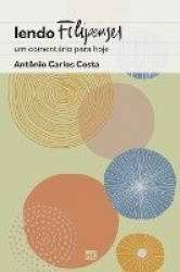 Lendo Filipenses - Um comentário para hoje