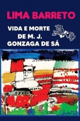 Vida e Morte De M J . Gonzaga De Sá