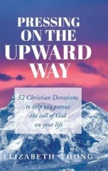 Pressing on the Upward Way