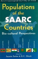 Populations of the SAARC Countries - Bio-cultural Perspectives