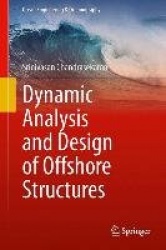 Dynamic Analysis and Design of Offshore Structures