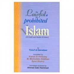 The Lawful and the Prohibited in Islam