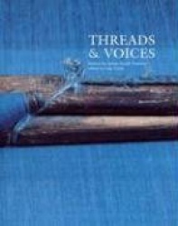 Threads&Voices: Behind the Indian Textile Tradition