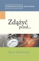 Zdazyc przed...