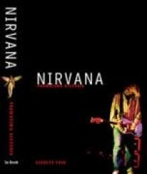 Nirvana prawdziwa historia