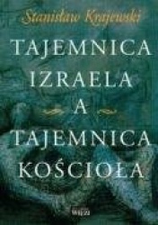 Tajemnica Izraela a tajemnica kosciola