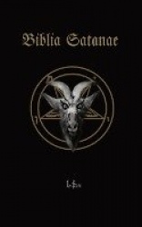 Biblia Satanae - Traditional Satanic Bible