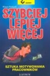 Szybciej lepiej wiecej