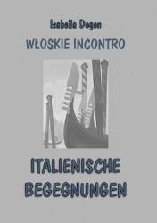 Italienische Begegnungen - Wloskie incontro
