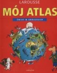 Moj atlas Swiat w obrazkach