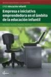 EMPRESA E INICIATIVA EMPRENDEDORA EN EL AMBITO DE LA EDUCACION INFANTIL