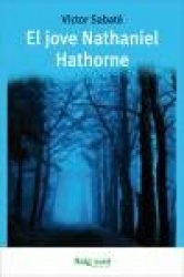 EL JOVE NATHANIEL HATHORNE (CAT)