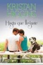 Hasta Que Llegaste