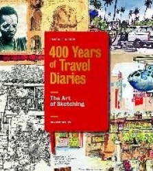 400 Years of Travel Diaries - The Art of Sketching