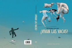 ­VIVAN LAS VACAS!